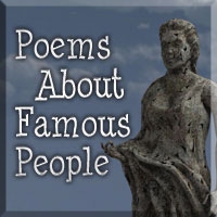 Poems About Famous People