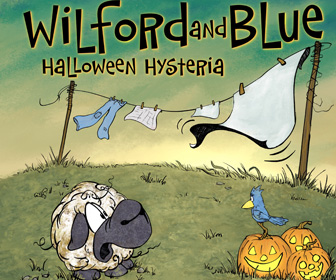 Wilford and Blue Halloween Hysteria Book for Kids