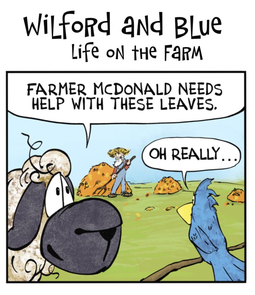 Wilford and Blue, Life on the Farm Comic Strip